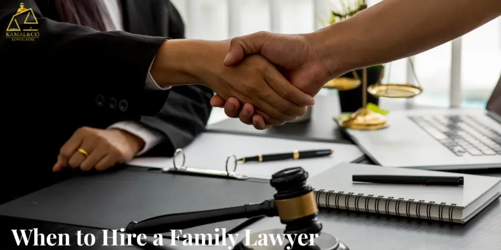 When to Hire a Family Lawyer