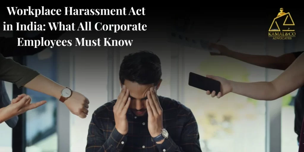 "workplace harassment act in India explained showing corporate workplace environment highlighting employee rights, POSH Act awareness, and workplace harassment laws in India."