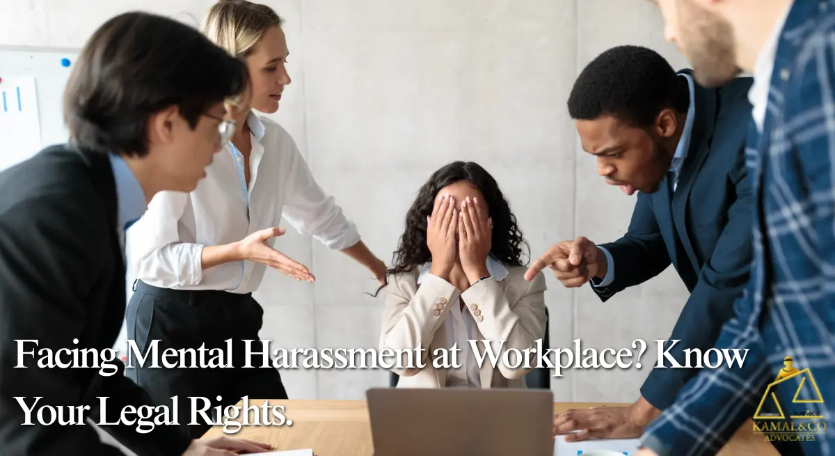 employee facing mental harassment at workplace