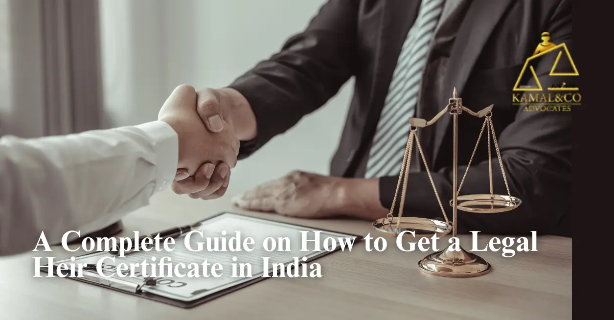 A Complete Guide on How to Get a Legal Heir Certificate in India (2026)